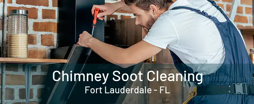 Chimney Soot Cleaning Fort Lauderdale - FL